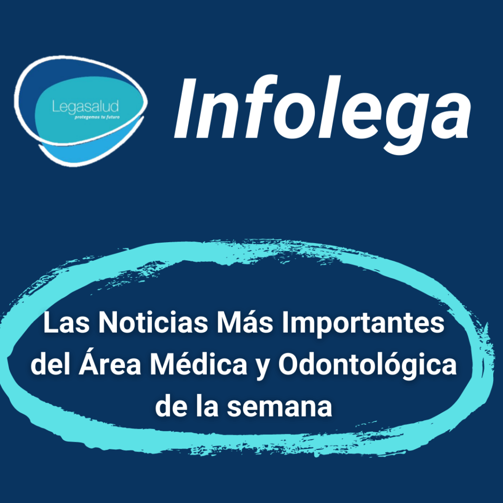 Noticias relevantes del área medica y odontologica